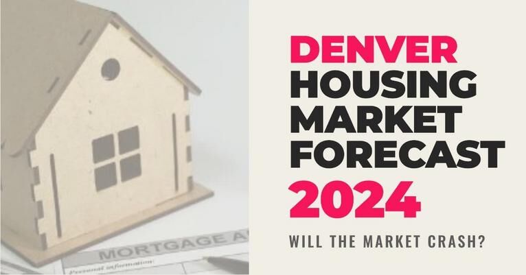 Denver Real Estate Forecast 2024: Cooling Market Trends